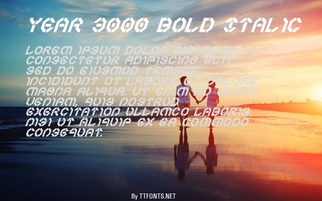 Year 3000 Bold Italic example